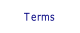Terms.